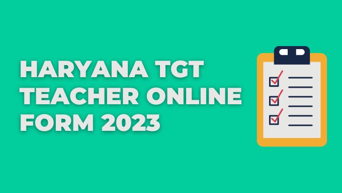 Haryana Tgt Teacher Online Form 2023 Min