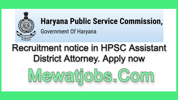 Recruitment notice in hpsc assistant district attorney. apply now