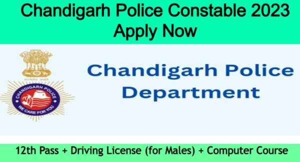 Chandigarh Police Constable Online Form 2023 (700 Posts)