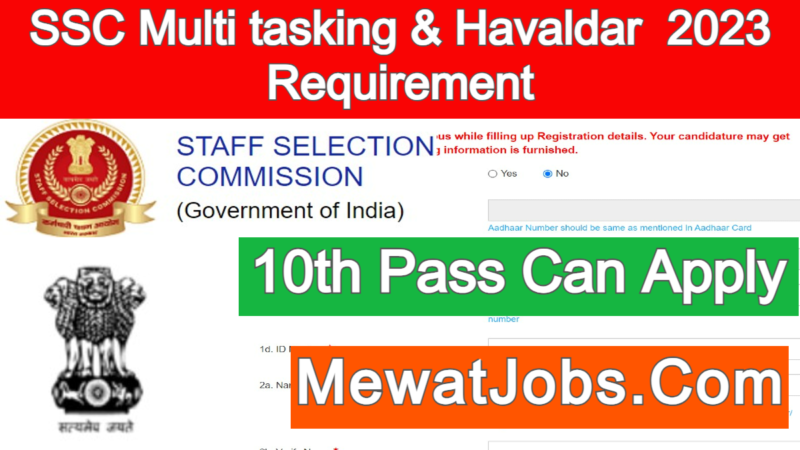 Ssc Multi Tasking (non Technical) Staff And Havaldar 2023 Requirement